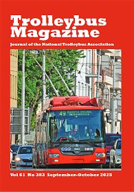 Our Latest Trolleybus Magazine Our Latest Trolleybus Magazine